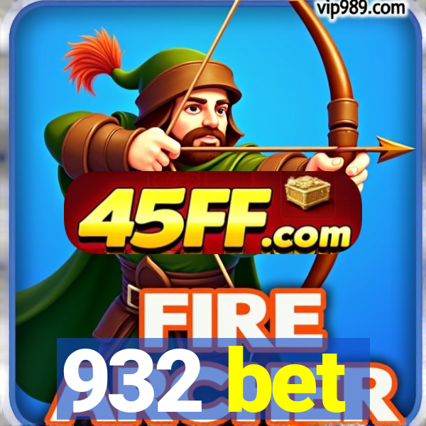 932 bet